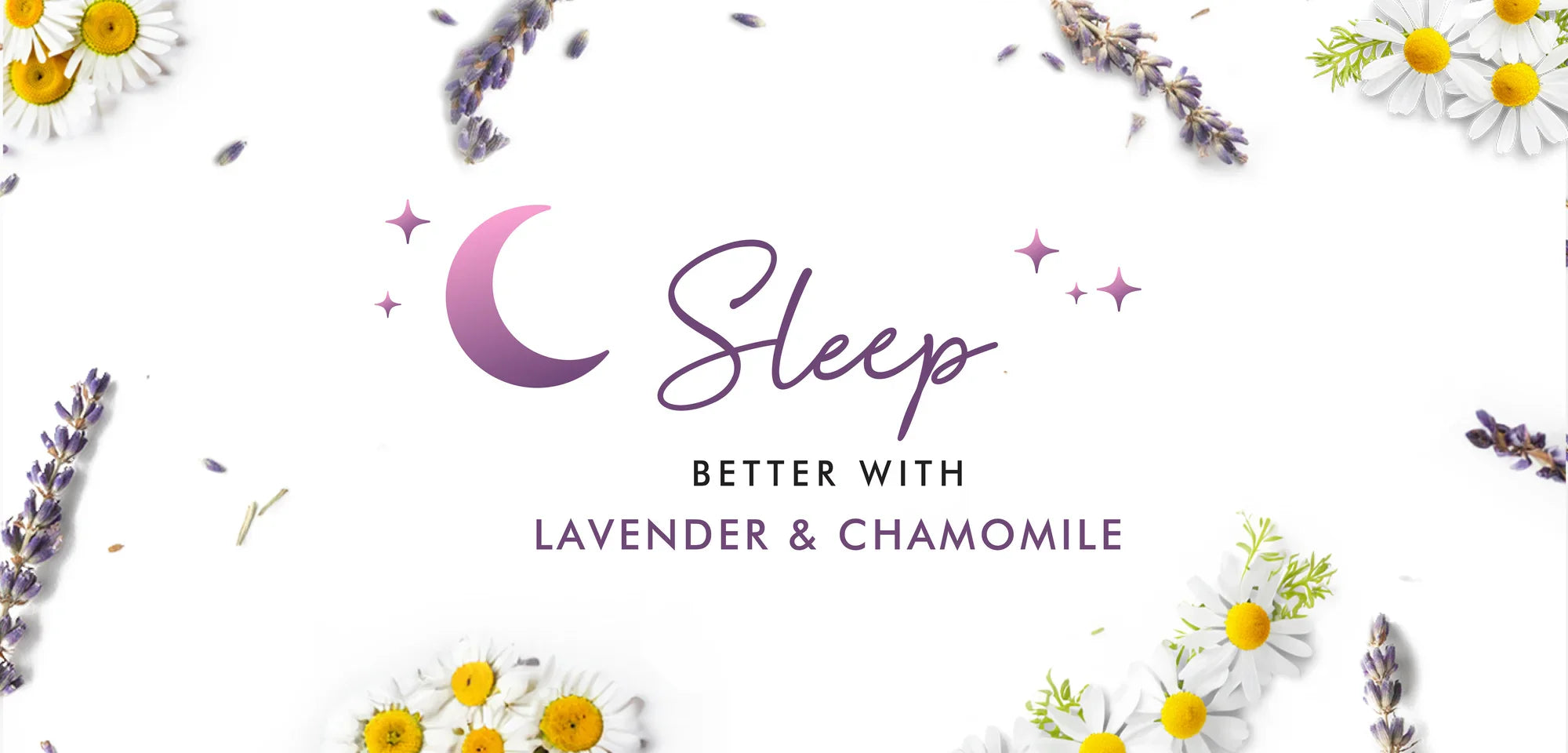 Lavender & Chamomile